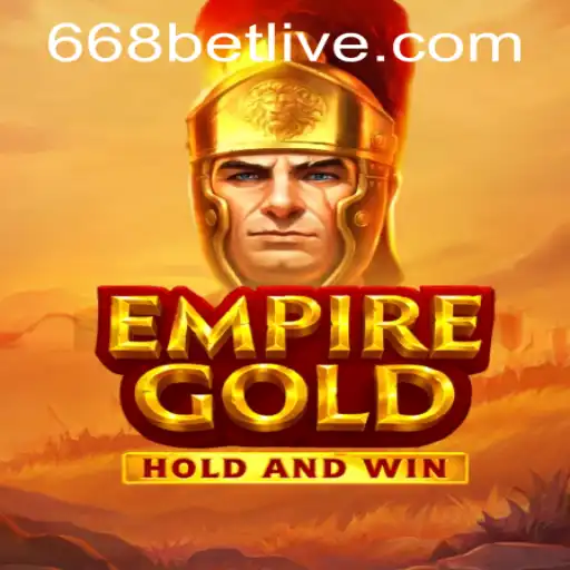 EmpireGold: Unlock the Treasures with 668bet PH Login