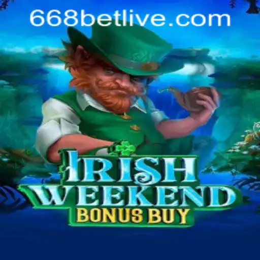 Exploring the Thrills of IrishWeekendBonusBuy - A Closer Look with 668bet PH Login